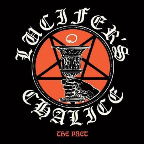 Lucifer's Chalice : The Pact